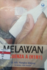 Image of Melawan Influenza A (H1N1)